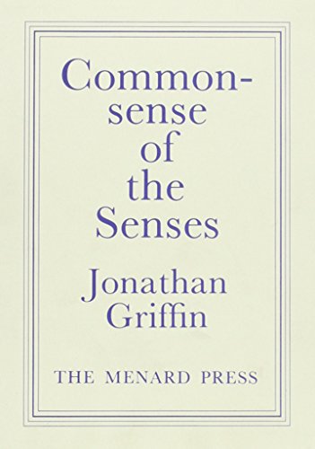 Commonsense of the Senses (9780903400794) by Griffin, Jonathan