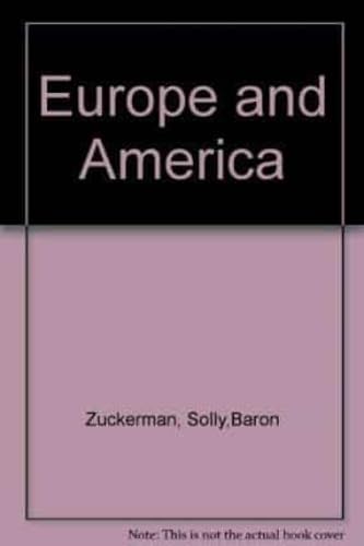Beispielbild fr Europe and America and the Nuclear Shadow zum Verkauf von Anybook.com