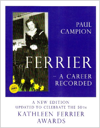 Imagen de archivo de Ferrier: A Career Recorded a la venta por AwesomeBooks