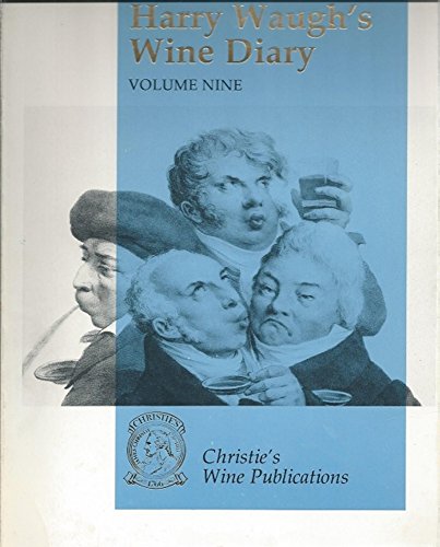 Stock image for Harry Waugh's Wine Diary, Vol. 9 for sale by Books From California