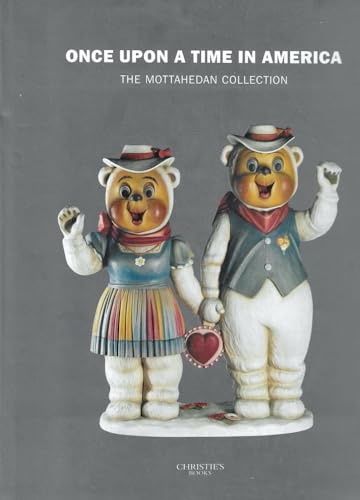 Beispielbild fr Once upon a Time in America : The Mottahedan Collection zum Verkauf von Better World Books