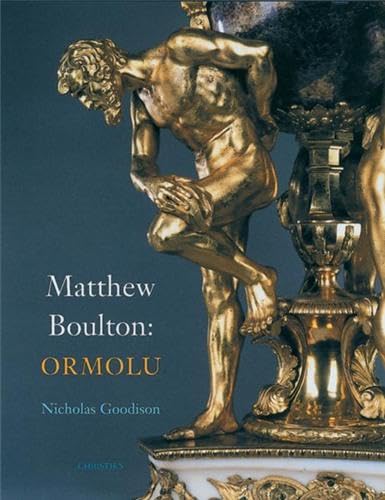 Beispielbild fr Matthew Boulton: Ormolu zum Verkauf von WorldofBooks