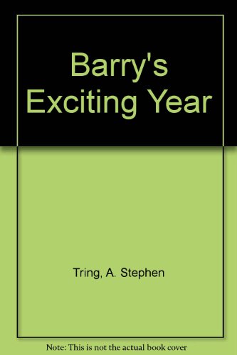 Stock image for Barry's Exciting Year for sale by Caldono Books