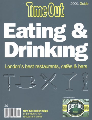 Stock image for Time Out London Eating and Drinking Guide 2001 for sale by AwesomeBooks