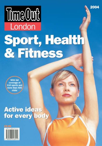 Imagen de archivo de "Time Out" London Sport Health and Fitness a la venta por Bookmonger.Ltd