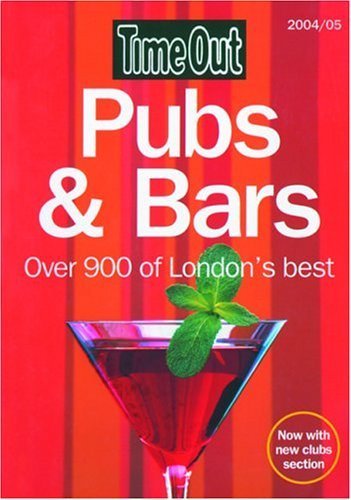 Imagen de archivo de Pubs and Bars (Time Out London's Best Bars & Pubs) a la venta por AwesomeBooks