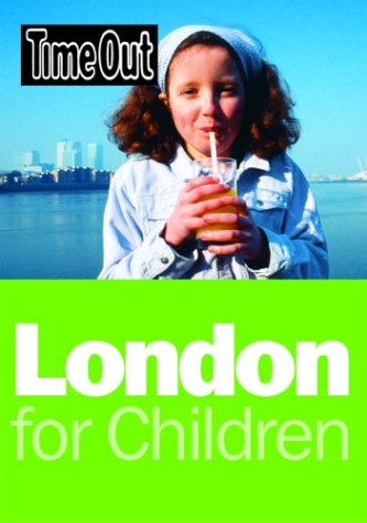 Imagen de archivo de London for Children (Time Out London for Children) a la venta por AwesomeBooks