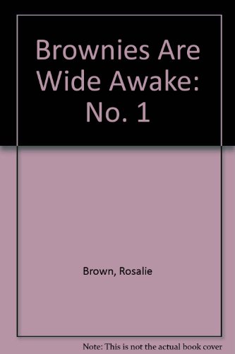 Stock image for Brownies are Wide Awake: No. 1 for sale by Goldstone Books