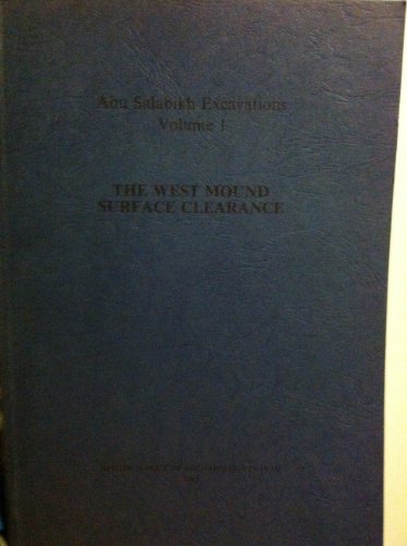 Stock image for Abu Salabikh Excavations, Vol 1: West Mound Surface Clearance for sale by Midtown Scholar Bookstore