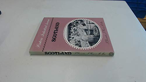 Stock image for HISTORIC INDUSTRIAL SCENES SCOTLAND for sale by Martin Bott Bookdealers Ltd