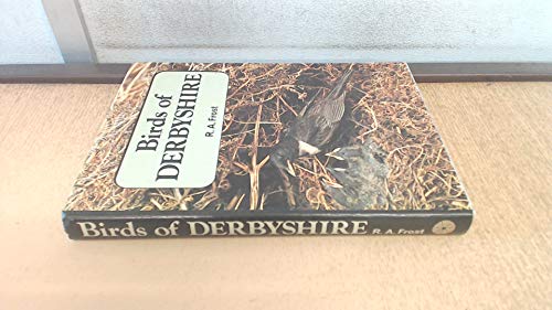 9780903485463: Birds of Derbyshire