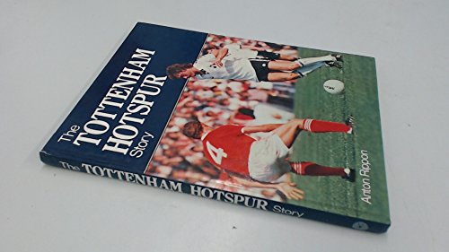 Imagen de archivo de Tottenham Hotspur Story a la venta por WorldofBooks