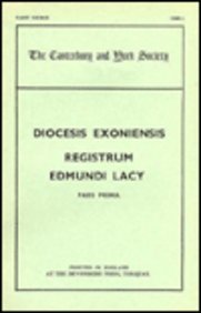 Imagen de archivo de The Register of Edmund Lacy, Bishop of Exeter, 1420-1455. Vol. 1 Registrum Commune a la venta por Blackwell's