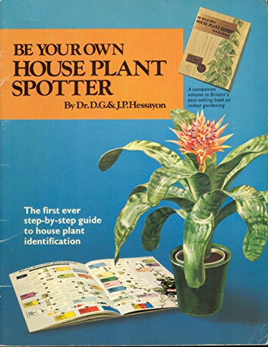 Beispielbild fr Be Your Own House Plant Spotter zum Verkauf von J R Wright