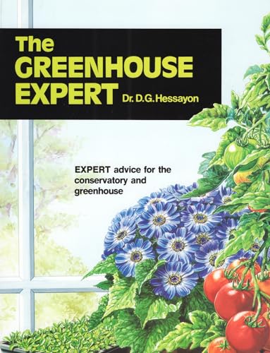The greenhouse expert - D.G. Hessayon