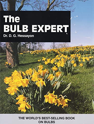 The Bulb Expert (Expert Series) (9780903505420) by Hessayon, D.G.