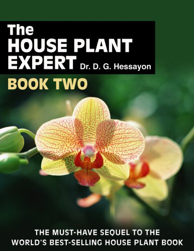 The House Plant Expert: Book Two (Volume 2)