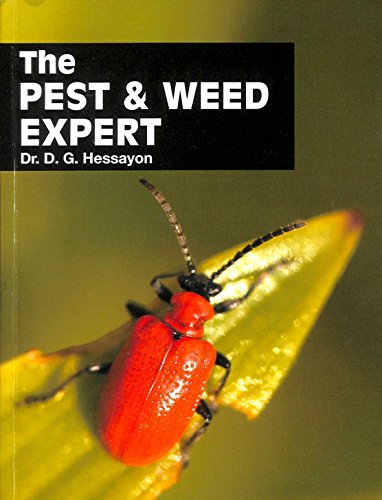 Pest & Weed Expert: The World's Best-Selling Book on Pests and Weeds