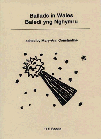 Stock image for Ballads in Wales/Baledi Yng Nghymru (English and Welsh Edition) for sale by WorldofBooks