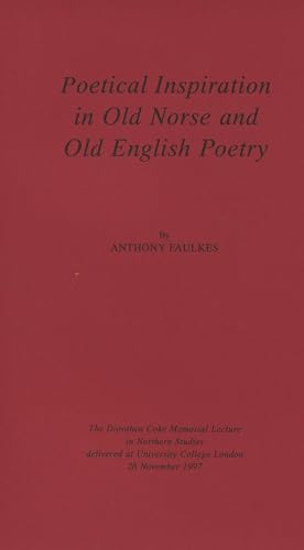 9780903521321: Poetical Inspiration in Old Norse and Old English Poetry: The Dorothea Coke Memorial Lecture in Northern Studies Delivered at University College London, 28 November 1997