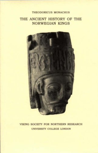 9780903521406: The Ancient History of the Norwegian Kings: An Account of the Ancient History of the Norwegian Kings (Viking Society for Northern Research Text): v. 11 (Viking Society for Northern Research Text S.)