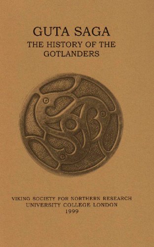 Beispielbild fr Guta Saga: The History of the Gotlanders (Viking Society for Northern Research Text) zum Verkauf von Monster Bookshop