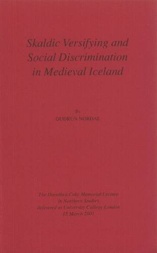 9780903521581: Skaldic Versifying and Social Discrimination in Medieval Iceland