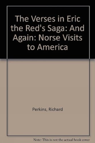 9780903521871: The Verses in Eric the Red's Saga: And Again: Norse Visits to America