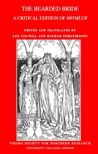 Imagen de archivo de The Bearded Bride : A Critical Edition of Thrymlur -Language: icelandic a la venta por GreatBookPrices