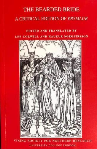 9780903521987: The Bearded Bride: A Critical Edition of THrymlur