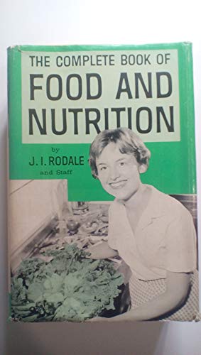Stock image for The Complete Book of Food and Nutrition for sale by ThriftBooks-Atlanta