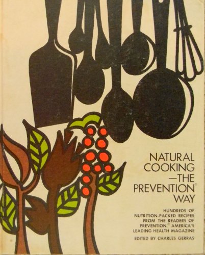 9780903523158: Natural Cooking the Prevention Way