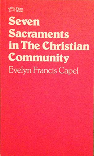 9780903540353: Seven Sacraments in the Christian Community