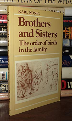 9780903540384: Brothers and Sisters: The Order of Birth in the Family