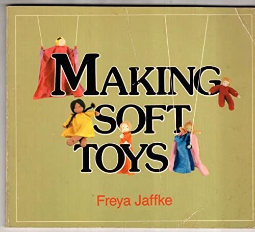 Making Soft Toys (A Dawne-Leigh book)