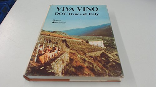 Stock image for Viva Vino - D.O.C. Wines of Italy for sale by RareNonFiction, IOBA