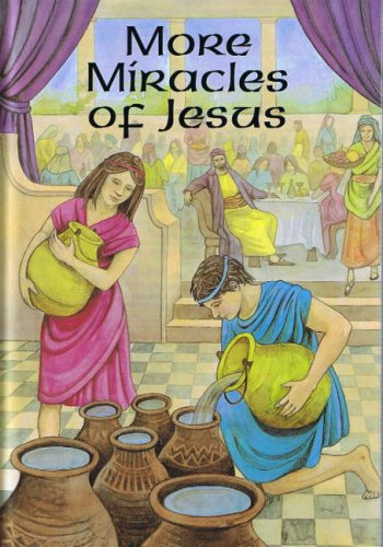 Imagen de archivo de More Miracles of Jesus a la venta por WorldofBooks