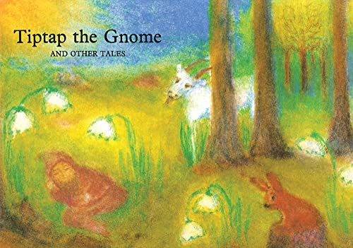 9780903580168: Tiptap the Gnome and other tales