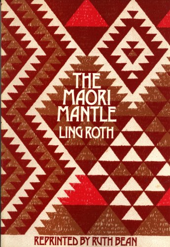 Stock image for The Maori Mantle, Together With The Maori Mantle - A Review for sale by Don Kelly Books
