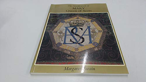 Beispielbild fr The Needlework of Mary Queen of Scots zum Verkauf von Half Price Books Inc.