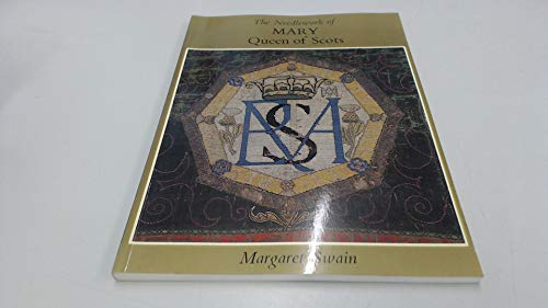 Stock image for The Needlework of Mary Queen of Scots for sale by Half Price Books Inc.