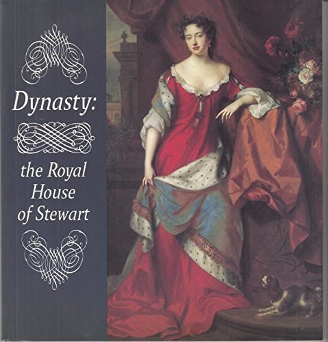 Beispielbild fr Dynasty : The Royal House of Stewart zum Verkauf von Better World Books: West