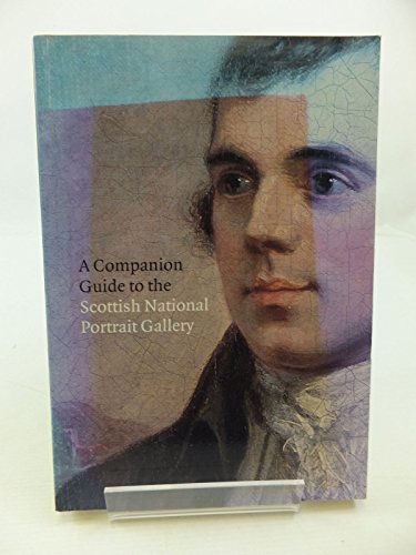 Stock image for Companion Guide to the Scottish National Portrait Gallery for sale by WorldofBooks