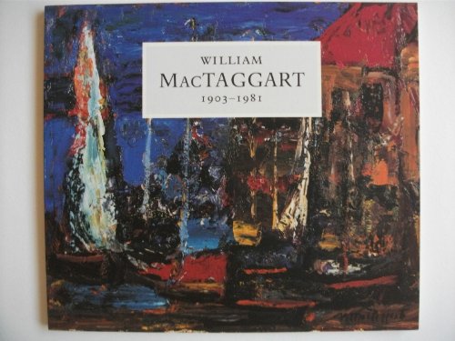 William MacTaggart, 1903-1981