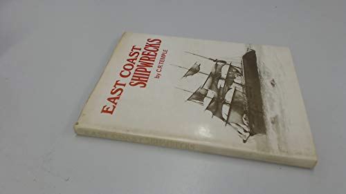 East Coast Shipwrecks (9780903619097) by C. R. Temple