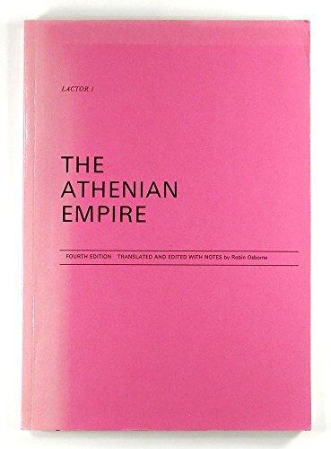 Stock image for The Athenian Empire (LACTOR) for sale by Books From California