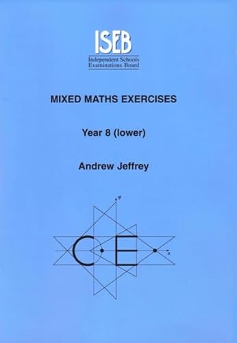 9780903627054: Mixed Maths Exercises Pupil's Book: Year 8 (Lower)