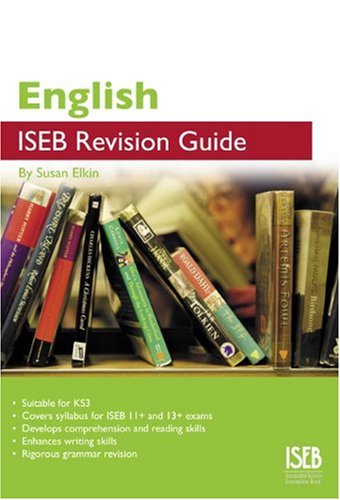 Imagen de archivo de English ISEB Revision Guide: A Revision Guide for Common Entrance (ISEB Revision Guides) a la venta por AwesomeBooks