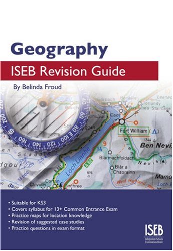 9780903627689: Geography ISEB Revision Guide (ISEB Revision Guides)