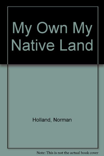 My Own, My Native Land (9780903653398) by Holland, Norman